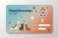 Paws@brooklyn Gift Card GBP for dogs